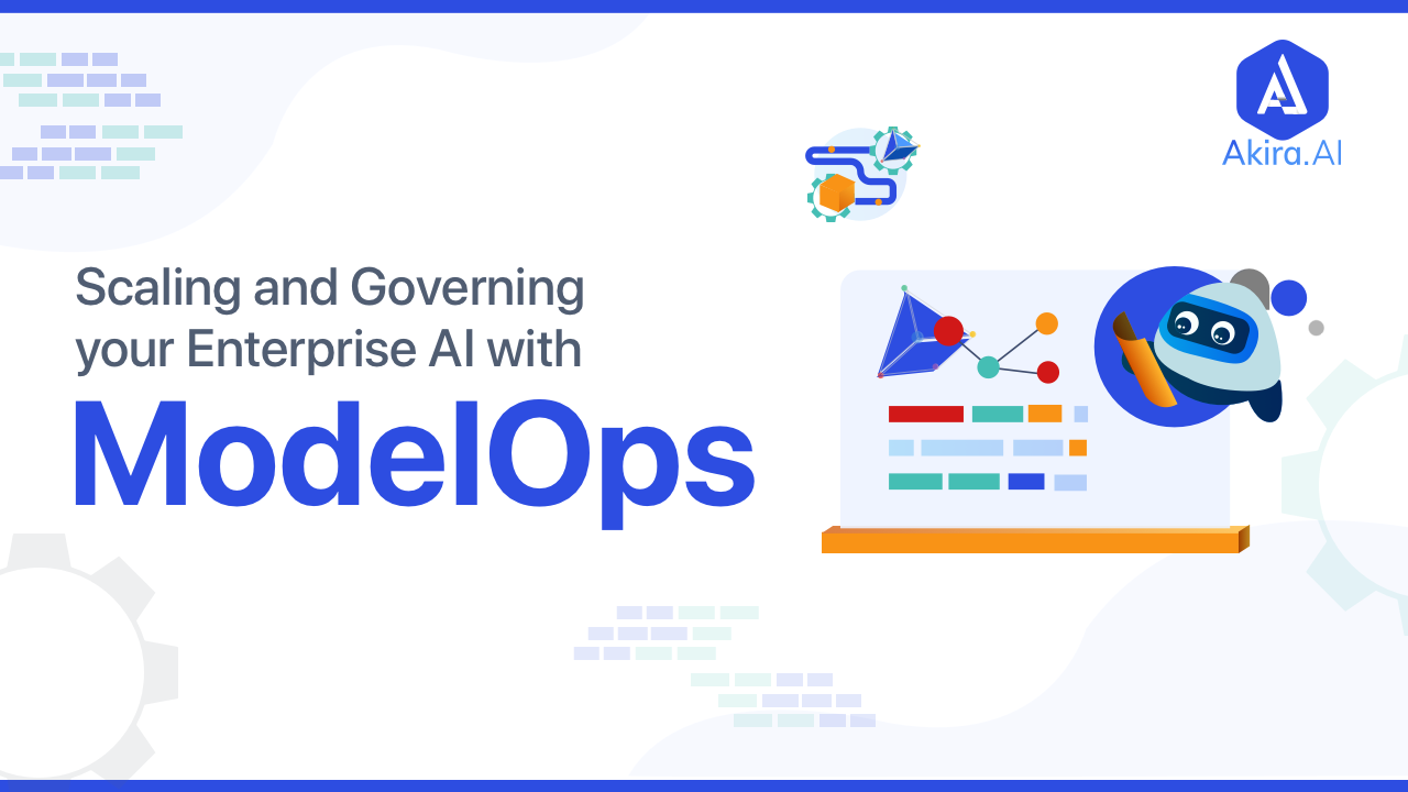 Scaling and Governing AI initiatives with ModelOps